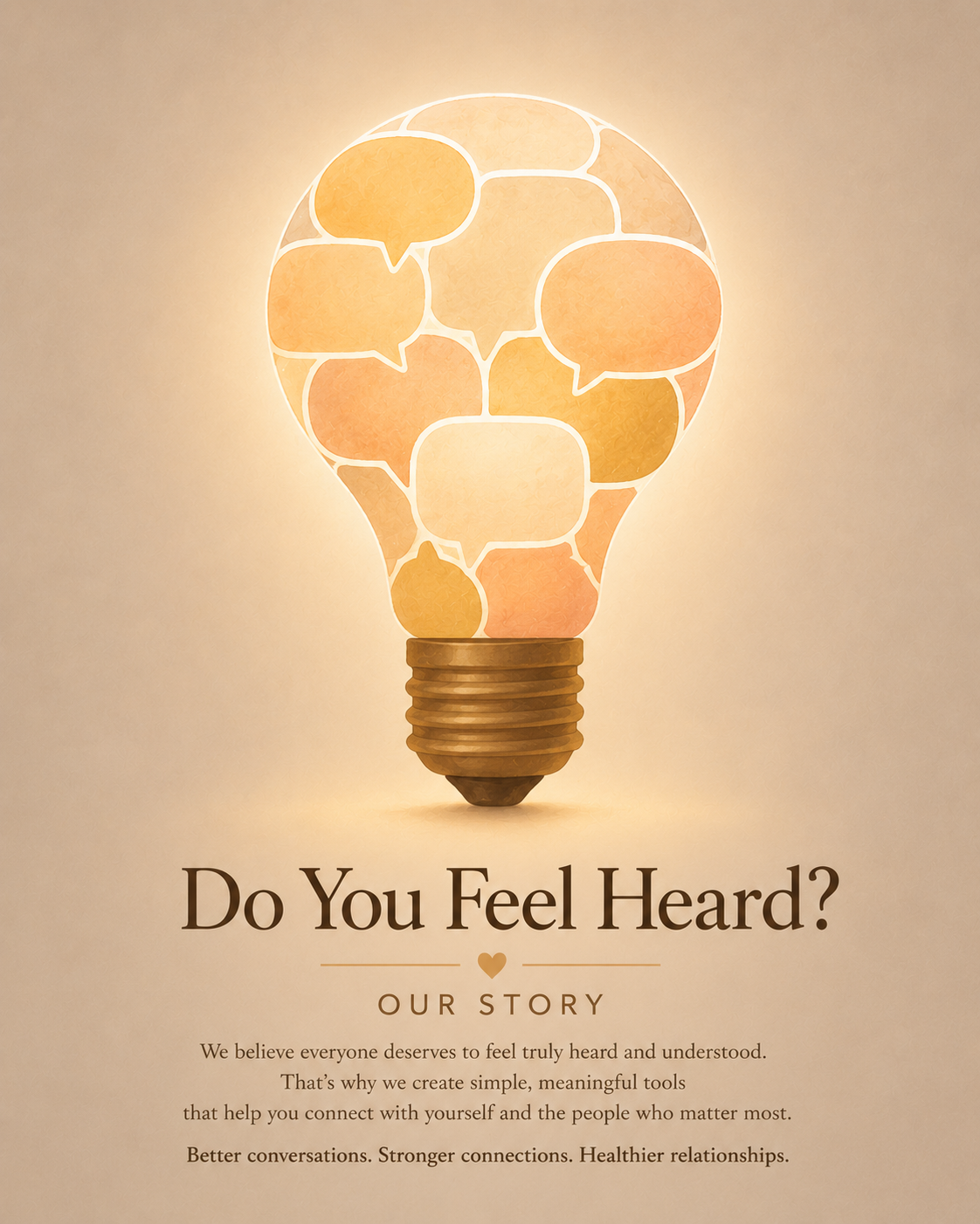 Do You Feel Heard?